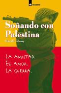 SOÑANDO CON PALESTINA | 9788424639167 | GHAZY, RANDA