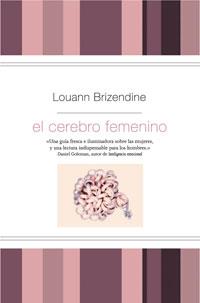 EL CEREBRO FEMENINO (TD) | 9788498673548 | BRIZENDINE, LOUANN
