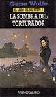 LA SOMBRA DEL TORTURADOR | 9788445070963 | GENE WOLFE