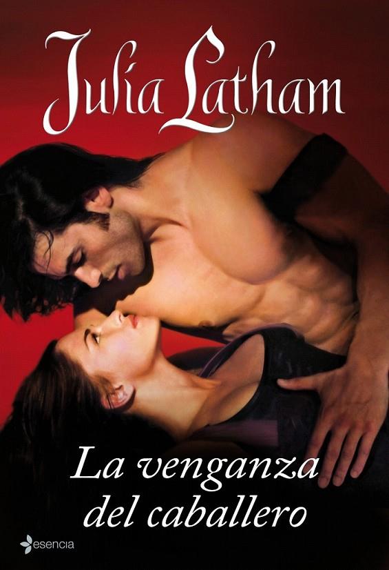 LA VENGANZA DEL CABALLERO | 9788408094760 | JULIA LATHAM