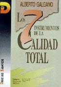 LOS SIETE INSTRUMENTOS DE LA CALIDAD TOTAL | 9788479782306 | GALGANO, ALBERTO/BLANCO PEREIRO, JULI