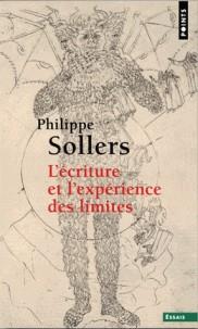 L'ÉCRITURE ET L'EXPÉRIENCE DES LIMITES  | 9782757873755 | SOLLERS, PHILIPPE