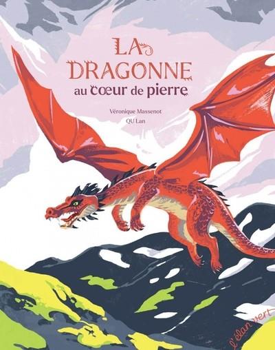 LA DRAGONNE AU CŒUR DE PIERRE | 9782844557421 | VÉRONIQUE MASSENOT