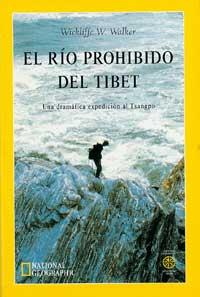 EL RÍO PROHIBIDO DEL TIBET | 9788482982144 | WALKER, WICKLIFFE W.