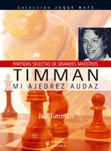 TIMMAN. MI AJEDREZ AUDAZ | 9788425517105 | TIMMAN, JAN