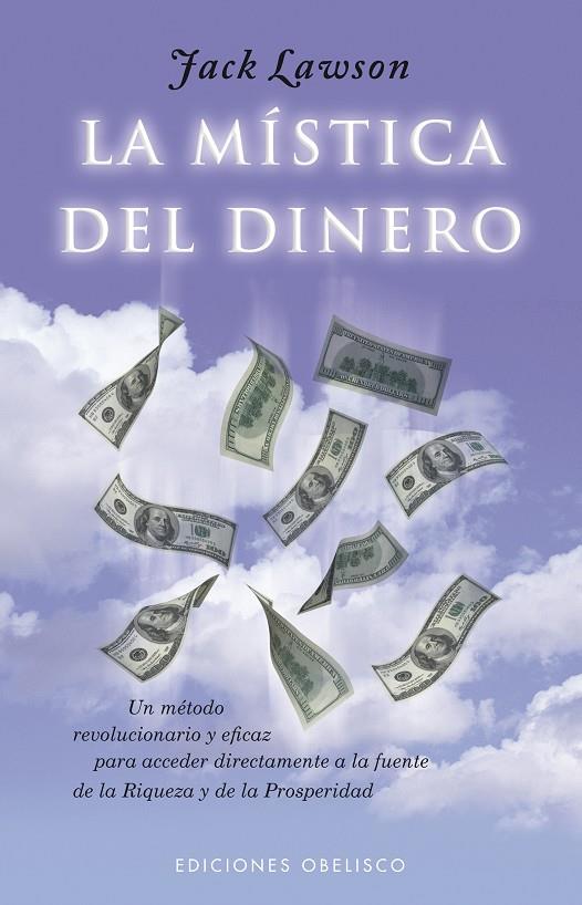 MISTICA DEL DINERO, LA | 9788477201823 | LAWSON, JACK