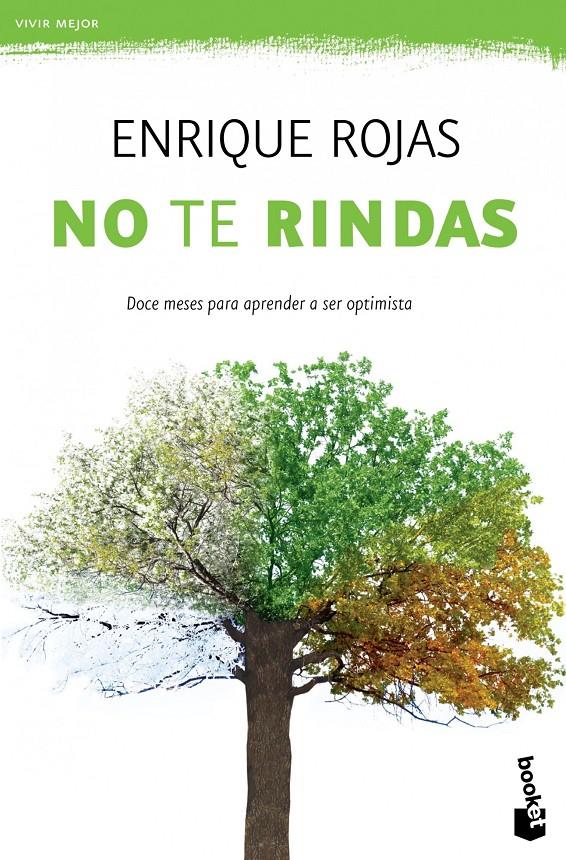 NO TE RINDAS | 9788499981680 | ENRIQUE ROJAS