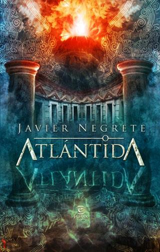 ATLÁNTIDA | 9788467031607 | JAVIER NEGRETE