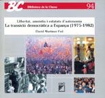 LA TRANSICIÓ DEMOCRÀTICA A ESPANYA (1975-1982) | 9788478271900 | MARTÍNEZ FIOL, DAVID