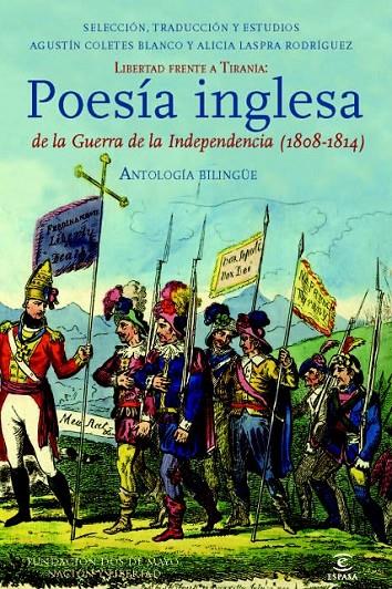 ANTOLOGÍA BILINGÜE DE POESÍA INGLESA DE LA GUERRA DE LA INDEPENDENCIA | 9788467006827 | AA. VV.