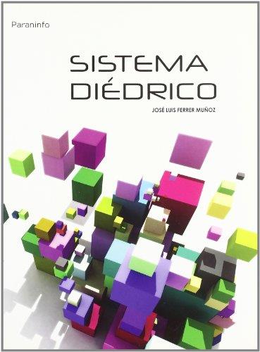 SISTEMA DIÉDRICO | 9788428319393 | FERRER MUÑOZ, JOSÉ LUIS