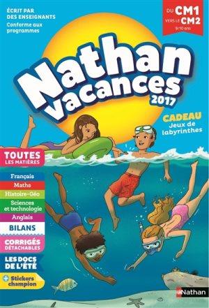 NATHAN VACANCES DU CM1 VERS LE CM2 9/10 ANS - ÉDITION 2017 | 9782091931883 | COLLECTIF