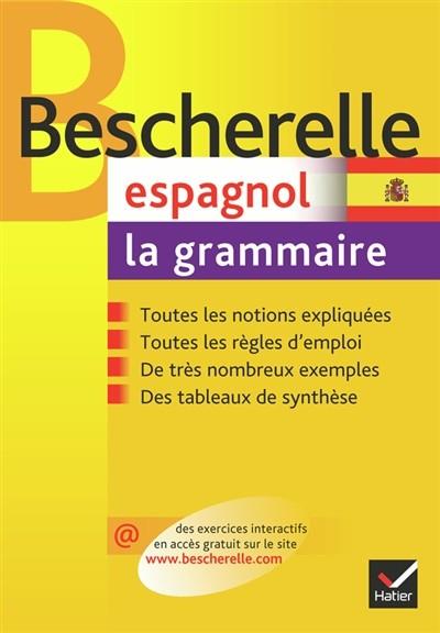 BESCHERELLE ESPAGNOL, LA GRAMMAIRE | 9782218926211 | DA SILVA -  PINEIRA-TRESMONTANT