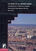 LES FONTS EN LES CIÈNCIES SOCIALS | 9788478271498 | BARDAVIO NOVI, ANTONI/PERÉZ TORIO, XAVIER/BOU SALA, NÚRIA/ITURRATE COLOMER, GERMÀ