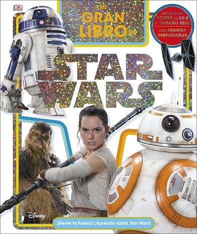 MI GRAN LIBRO DE STAR WARS | 9780241303382 | VARIOS AUTORES