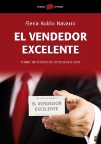 EL VENDEDOR EXCELENTE | 9788449320125 | ELENA RUBIO