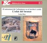 L'EDAT DEL BRONZE | 9788478271443 | BOJ CULLELL, ISABEL