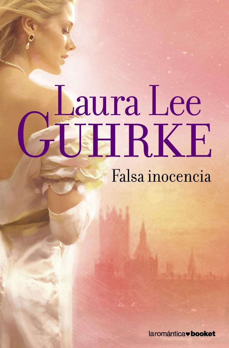 FALSA INOCENCIA | 9788408088110 | LAURA LEE GUHRKE