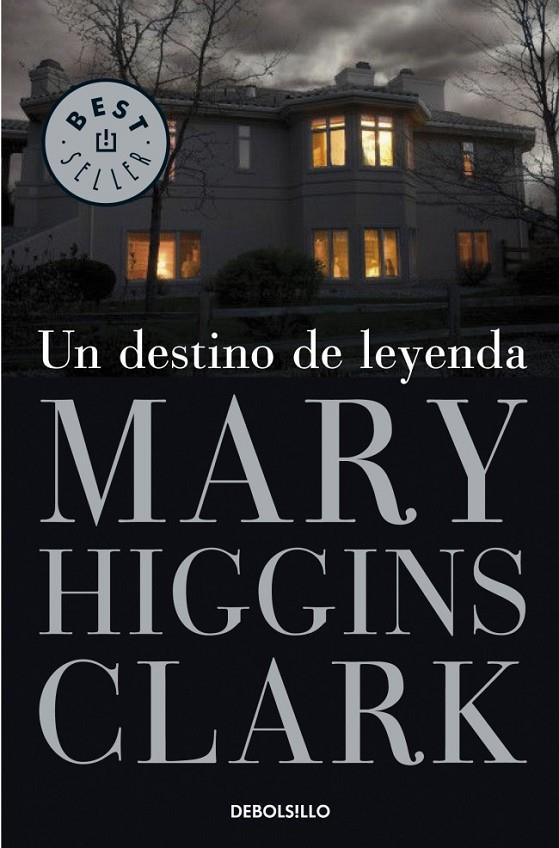 UN DESTINO DE LEYENDA | 9788497934985 | HIGGINS CLARK,MARY