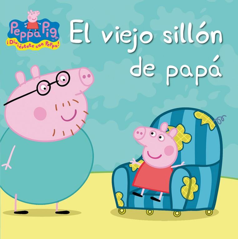 EL VIEJO SILLÓN DE PAPÁ (PEPPA PIG. PRIMERAS LECTURAS) | 9788448832407 | VARIOS AUTORES,