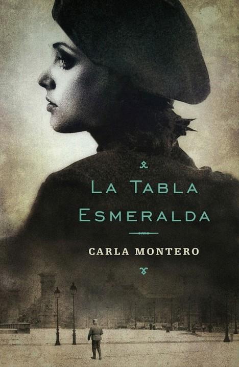 LA TABLA ESMERALDA | 9788401353109 | MONTERO MAGLANO,CARLA