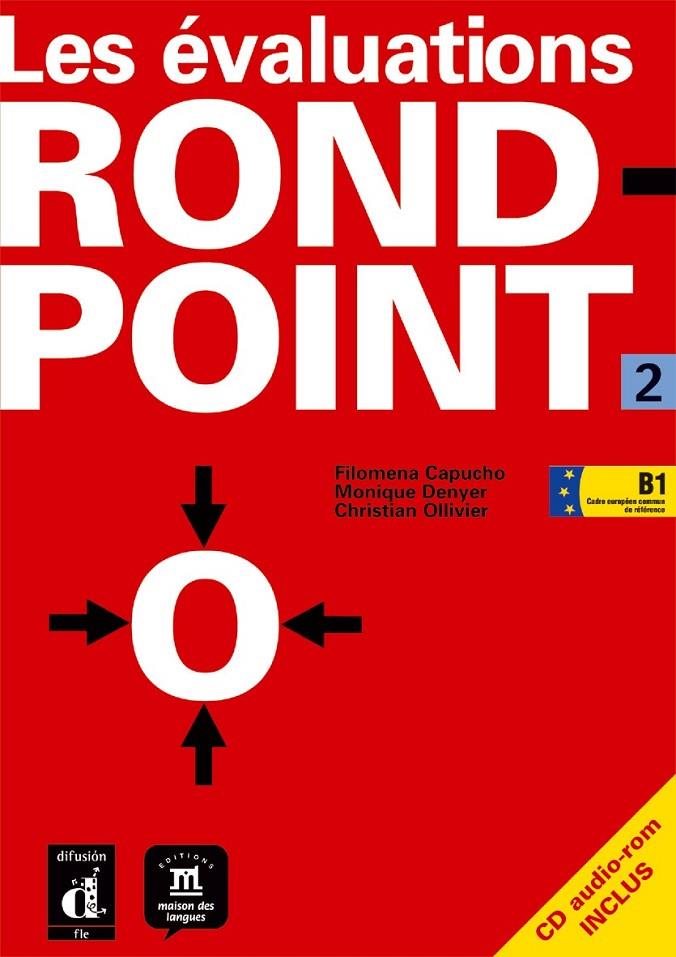 ROND-POINT 2  CAHIER D'ÉVALUATIONS | 9788484434641 | CAPUCHO, FILOMENA/DENYER, MONIQUE/OLLIVER, CHRISTIAN