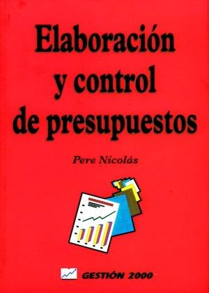 ELABORACIÓN Y CONTROL DE PRESUPUESTOS | 9788480883436 | PERE NICOLÀS PLANS