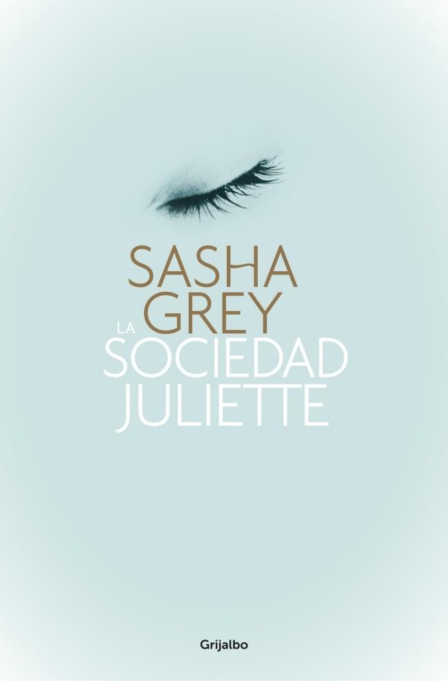 LA SOCIEDAD JULIETTE | 9788425350474 | GREY,SASHA