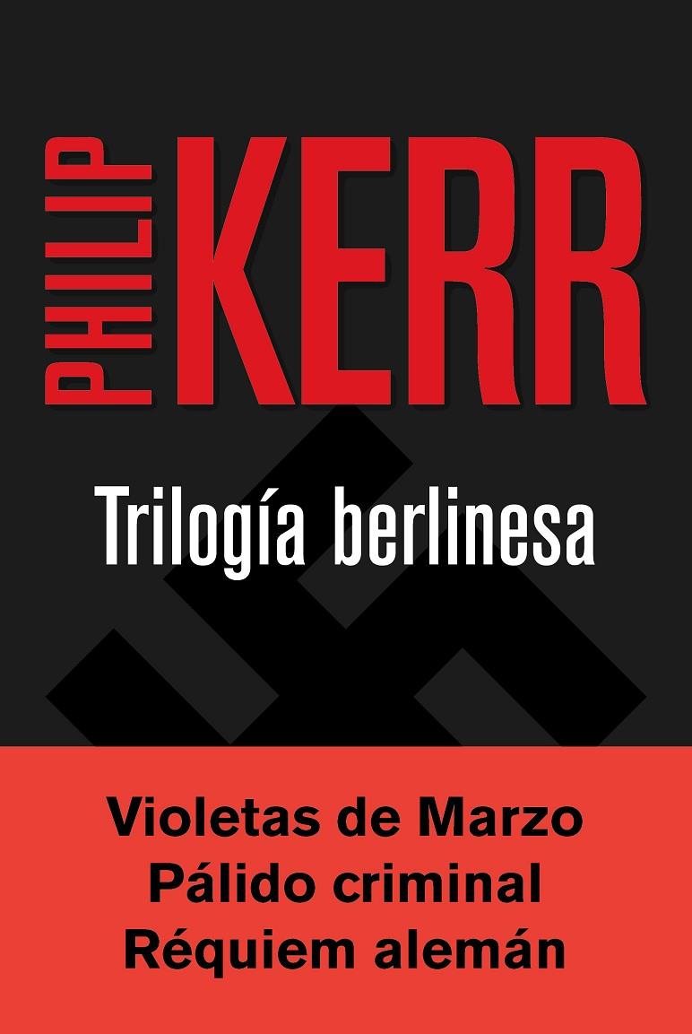 TRILOGIA BERLINESA | 9788490567784 | KERR , PHILIP