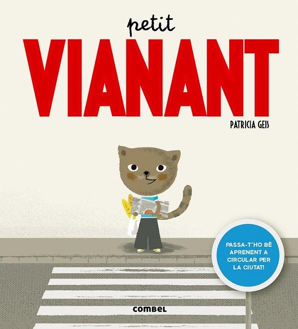 PETIT VIANANT | 9788498259414 | PATRICIA GEIS