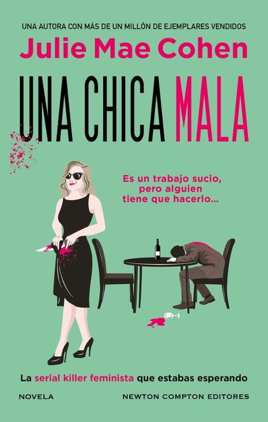 UNA CHICA MALA. | 9788410080287 | COHEN, JULIE MAE