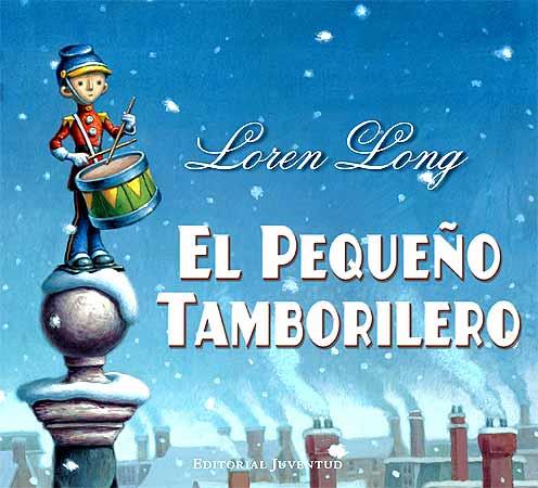 EL PEQUEÑO TAMBORILERO | 9788426137494 | LONG, LOREN