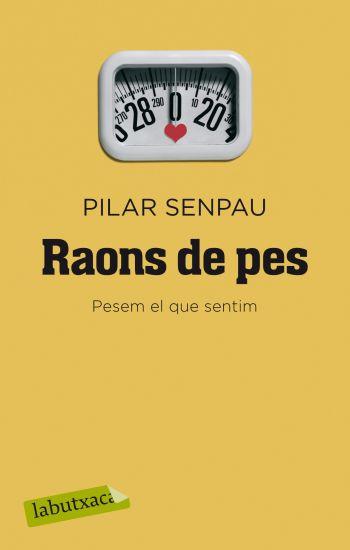 RAONS DE PES | 9788499300962 | PILAR SENPAU