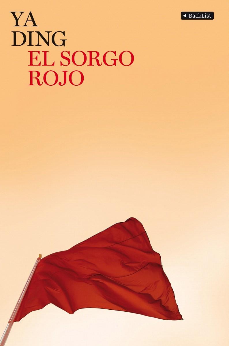 EL SORGO ROJO | 9788408081913 | YA DING