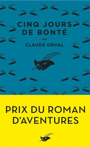 CINQ JOURS DE BONTÉ  | 9782702451694 | ORVAL, CLAUDE