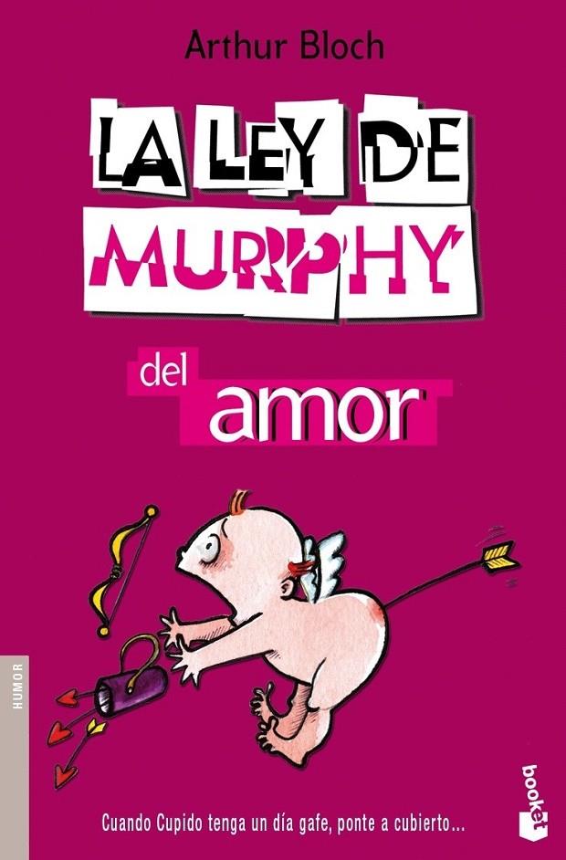 LA LEY DE MURPHY DEL AMOR | 9788484605751 | ARTHUR BLOCH