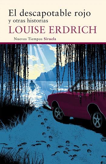 EL DESCAPOTABLE ROJO | 9788416465293 | ERDRICH, LOUISE