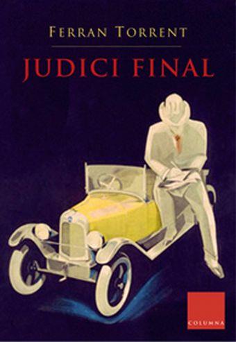 JUDICI FINAL | 9788466407472 | FERRAN TORRENT