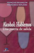 ALCOHOL: HABLEMOS | 9788479784867 | BESANÇON, FRANÇOIS/VERJANO, FRANCISCO