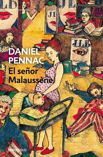 EL SEÑOR MALAUUSSÈNE. (MALAUSSÈNE 4) | 9788499899169 | PENNAC,DANIEL