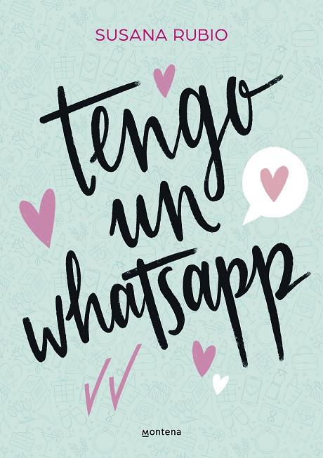 TENGO UN WHATSAPP | 9788417922733 | RUBIO, SUSANA