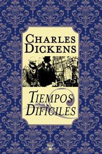 TIEMPOS DIFÍCILES | 9788492966110 | DICKENS , CHARLES