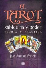 TAROT, SABIDURÍA Y PODER, EL | 9788492092109 | PORTELA, JOSÉ ANTONIO