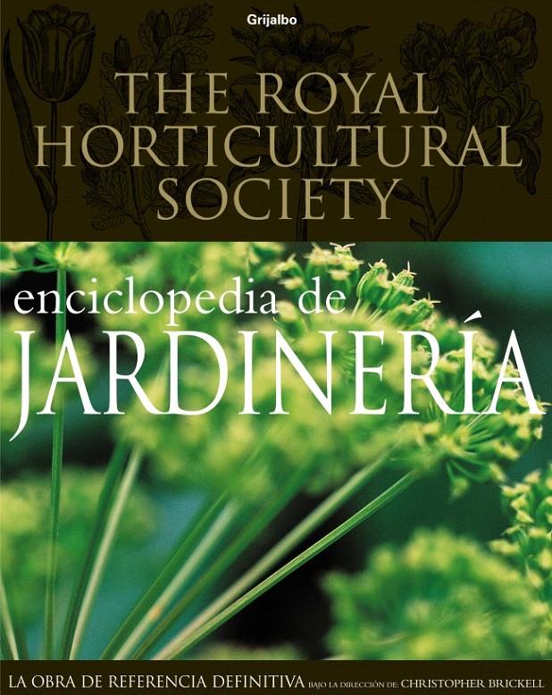 ENCICLOPEDIA DE JARDINERÍA | 9788425325380 | BRICKELL,CHRISTOPHER