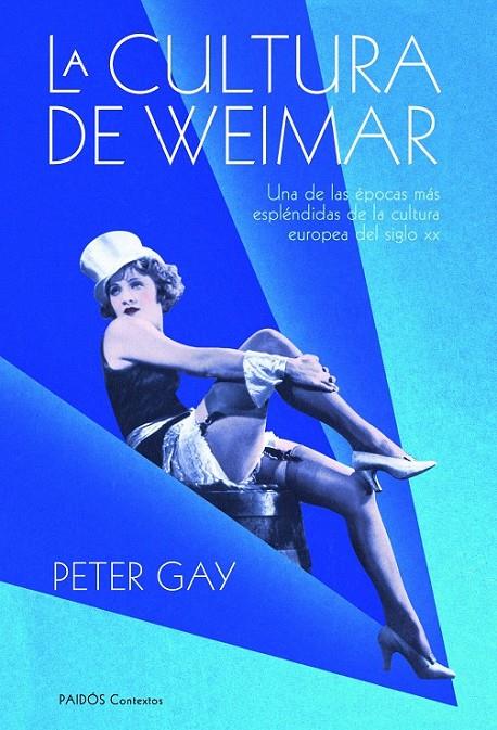 LA CULTURA DE WEIMAR | 9788449325144 | PETER GAY