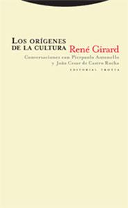 LOS ORÍGENES DE LA CULTURA | 9788481648546 | GIRARD, RENÉ