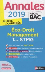 ANNALES BAC ECONOMIE-DROIT, MANAGEMENT DES ORGANISATIONS TLE STMG - SUJETS & CORRIGÉS - ÉDITION 2019 | 9782091573595 | COLLECTIF