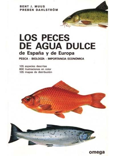 LOS PECES DE AGUA DULCE DE ESPAÑA | 9788428202404 | MUUS/DAHLSTROM