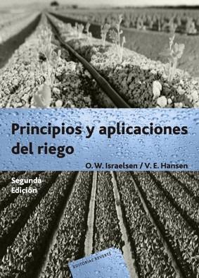 PRINCIPIO Y APLICACIÓN DEL RIEGO | 9788429110302 | ISRAELSEN, ORSON WINSO/HANSEN, V. E.