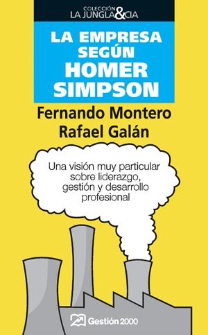 LA EMPRESA SEGÚN HOMER SIMPSON | 9788498750171 | RAFAEL GALÁN